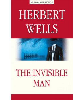 Человек-невидимка (The Invisible Man) Книга на английском языке