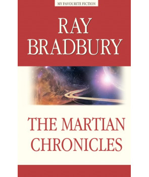 Марсианские хроники (The Martian Chronicles). Книга для чтения на английском языке